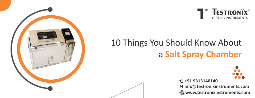 10 Things You Should Know About a Salt Spray Chamber