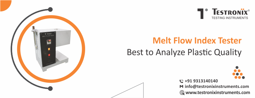 Melt Flow Index Tester- Best to Analyze Plastic Quality