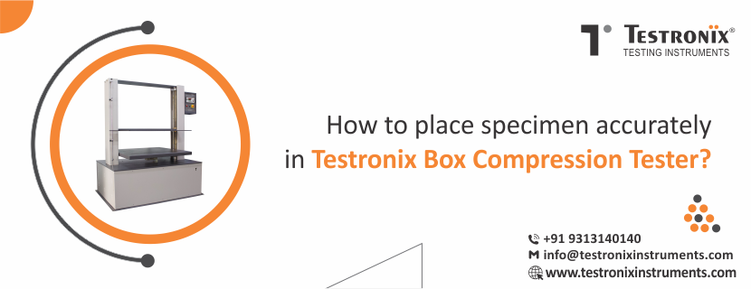 How to Place Specimen Accurately in Box Compression Tester?