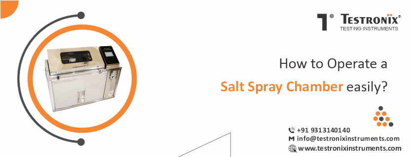 How to Operate a Salt Spray Chamber Easily?