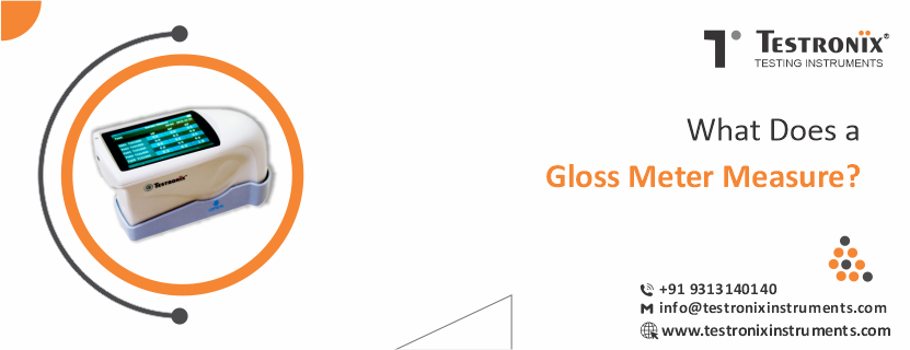 What Does a Gloss Meter Measure?