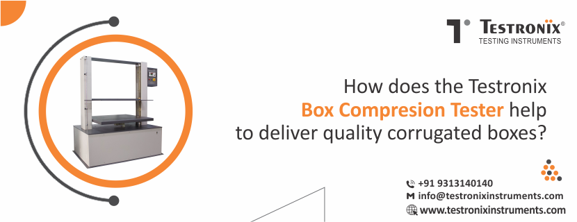 How does the Testronix box compression tester help to deliver quality corrugated boxes?