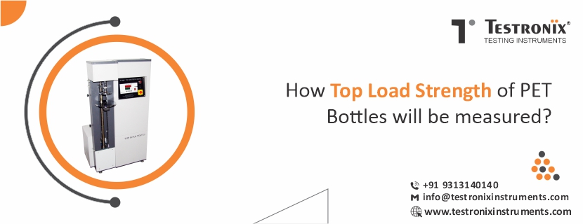 How top-load strength of PET bottles will be measured?
