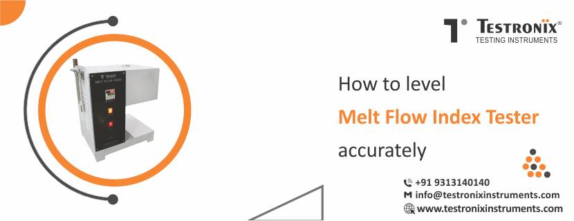 How to level melt flow index tester accurately?