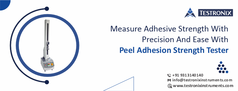 Measure Adhesive Strength with Precision and Ease with Peel Adhesion Strength Tester