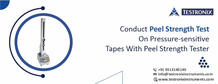 Conduct peel strength test on pressure-sensitive tapes with peel strength tester